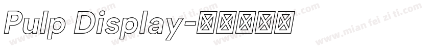 Pulp Display字体转换